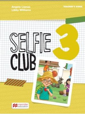 Selfie Club Teachers Book-3 (New)