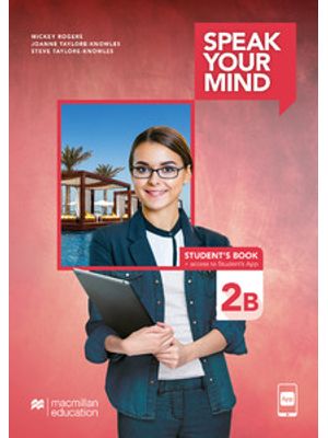 Speak Your Mind - Students Book & App - 2B