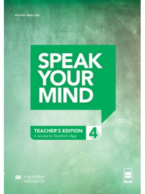 Speak Your Mind - Teachers Edition With-App - 4