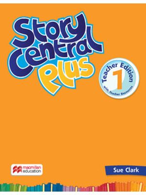 Story Central Plus Teacher´S Book With Ebook Pack-1