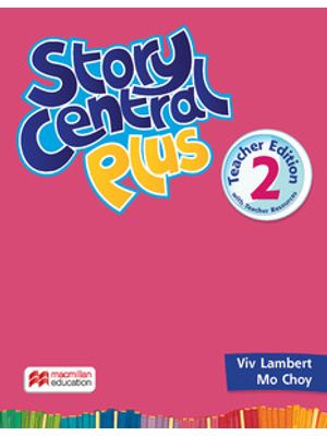 Story Central Plus Teacher´S Book With Ebook Pack-2
