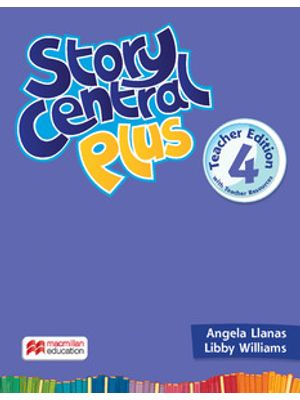 Story Central Plus Teacher´S Book With Ebook Pack-4