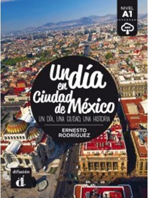Un Día En Ciudad de México