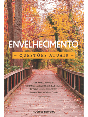 Envelhecimento: Questões Atuais
