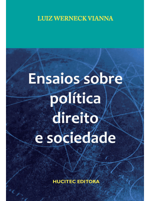 Ensaios sobre Política, Direito e Sociedade