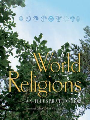 World Religions - An Illustrated Guide
