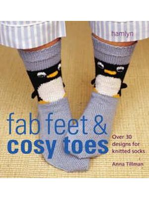 Fab Feet & Cosy Toes - Over 30 Designs For Knitted Socks.