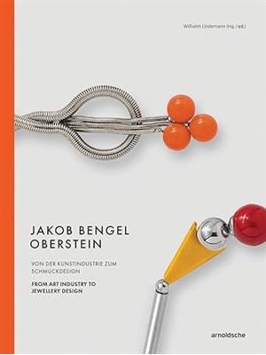 Jakob Bengel, Oberstein - From Art Industry To Jewellery Design