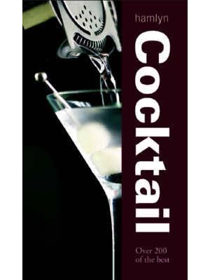 Cocktail - Over 200 of The Best