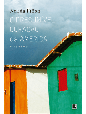 O Presumível Coração da América