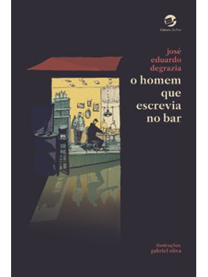 O Homem Que Escrevia no Bar