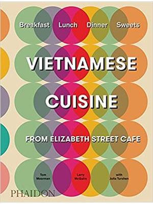 Vietnamese Cuisine From Elizabeth Street Cafe