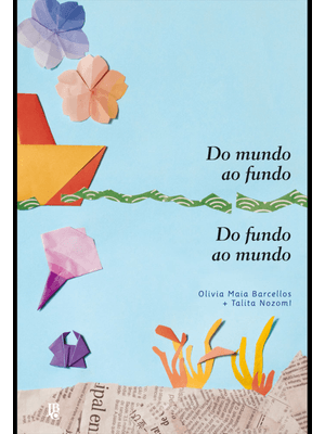 Do Mundo Ao Fundo. do Fundo Ao Mundo