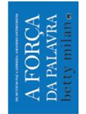 A Força da Palavra