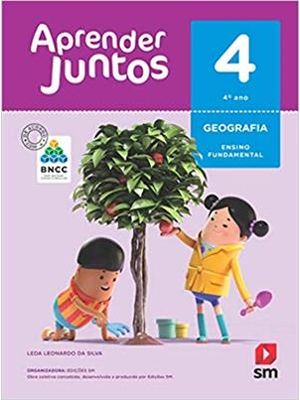 Aprender Juntos - Geografia - 4º Ano