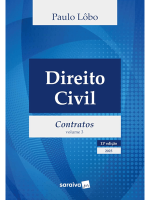 Direito Civil - Contratos - Vol.3 - 11ª Edição 2025