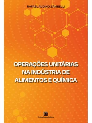 Operações Unitárias na Indústria de Alimentos e Química
