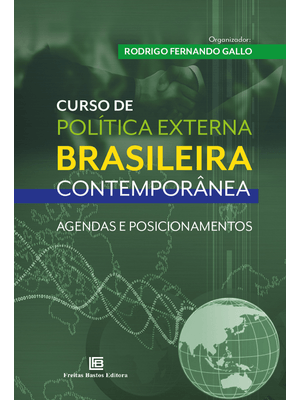 Curso de Política Externa Brasileira Contemporânea: Agendas e Posicionamentos