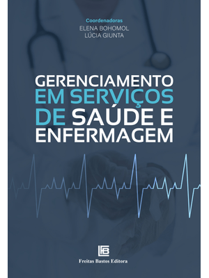 Gerenciamento em Serviços de Saúde e Enfermagem