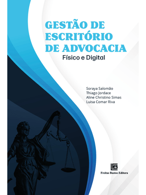 Gestão de Escritório de Advocacia: Físico e Digital