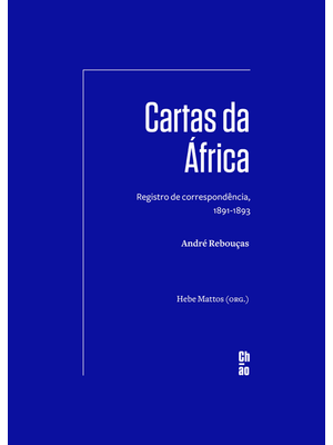 Cartas da África: Registro de Correspondência, 1891-1893