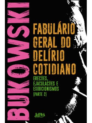 Fabulário Geral do Delírio Cotidiano