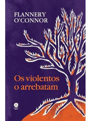 Os Violentos o Arrebatam