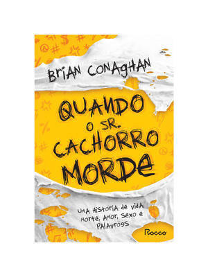 Quando o Sr. Cachorro Morde