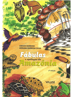Fábulas e Apólogos da Amazônia