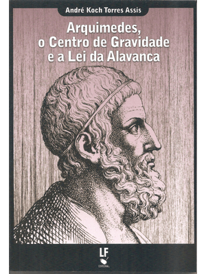 Arquimedes, o Centro de Gravidade e a Lei da Alavanca