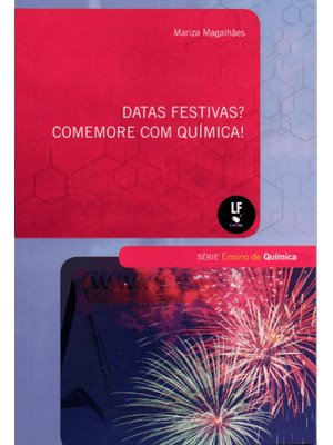 Datas Festivas? Comemore com Química!
