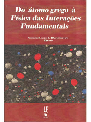 Do Átomo Grego À Física das Interações Fundamentais