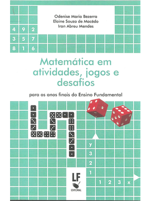 Matemática em Atividades, Jogos e Desafios: para os Anos Finais do Ensino Fundamental