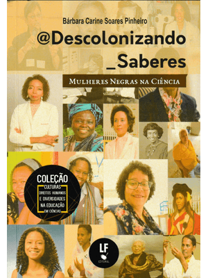 @Descolonizando_Saberes: Mulheres Negras na Ciência: Mulheres Negras na Ciência