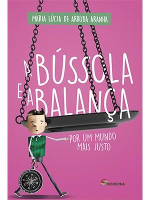 A Bússola e a Balança: por Um Mundo Mais Justo