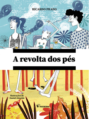 A Revolta dos Pés