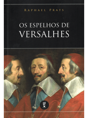 Os Espelhos de Versalhes