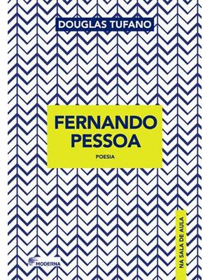 Fernando Pessoa na Sala de Aula: Poesia