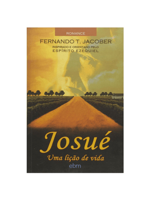 Josué: Uma Lição de Vida