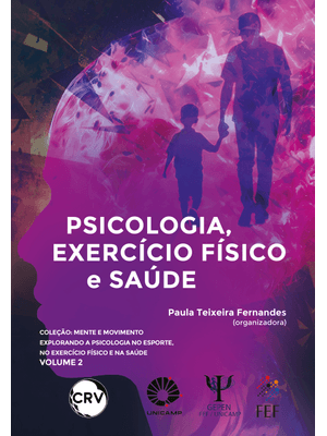 Psicologia, Exercício Físico e Saúde – Vol.: 02