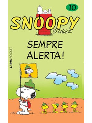 Snoopy 10 - Sempre Alerta!
