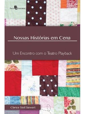 Nossas Histórias em Cena: Um Encontro com o Teatro Playback