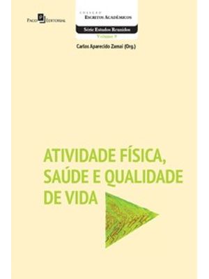 Atividade Física, Saúde e Qualidade de Vida