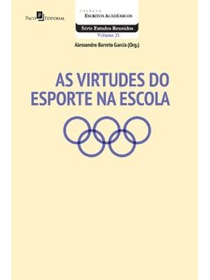 As Virtudes do Esporte na Escola