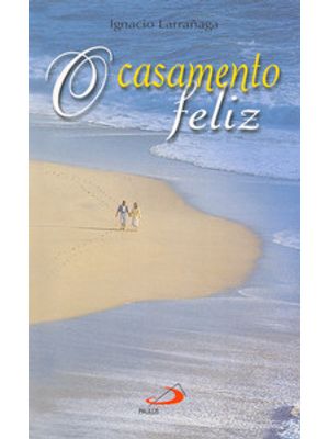 O Casamento Feliz