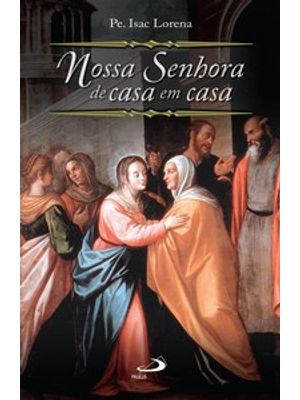 Nossa Senhora de Casa em Casa