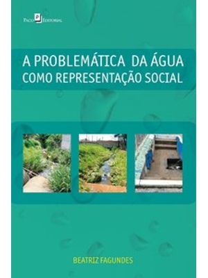A Problemática da Água Como Representação Social