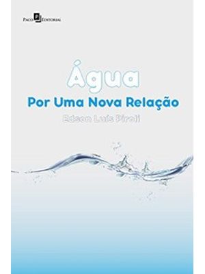 Água: por Uma Nova Relação