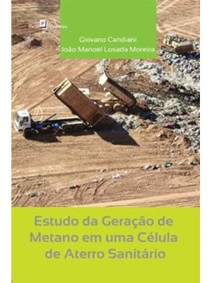 Estudo da Geração de Metano em Uma Célula de Aterro Sanitário