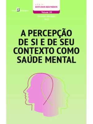 A Percepção de Si e de Seu Contexto Como Saúde Mental